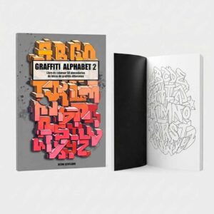 GRAFFITI ALPHABET: Coloring Book 2